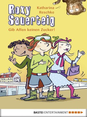 cover image of Gib Affen keinen Zucker!